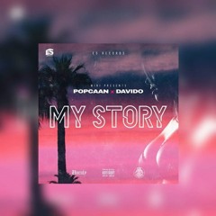 Popcaan & Davido - My Story