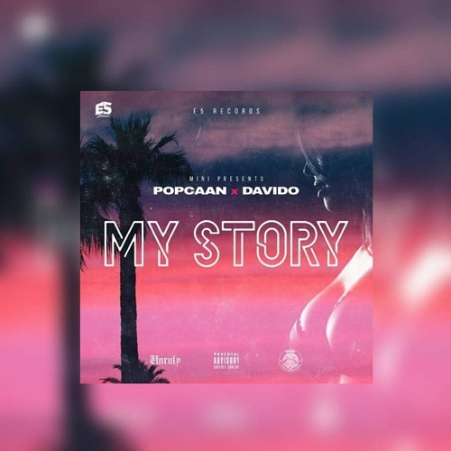 Popcaan & Davido - My Story