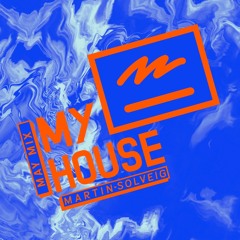 Martin Solveig MyHouse May 2017 Mix Show