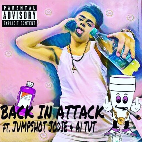 BACK IN ATTACK! ft. JUMPSHOT JODIE & A1 TUT