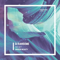 DJ Ransome - The Gift [Deconstructed Recordings]