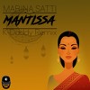 marina satti mantissa k daddy remix