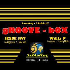 JESSE JAY&WILLI P @gROOVEbOX@SCHLAFLOS °°Part 2°°