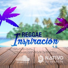 DJ Nativo Reggae Inspiracion