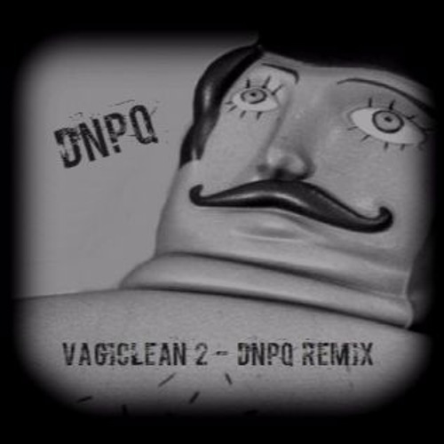 Mr Oizo Vagiclean2 DNPQ Remix