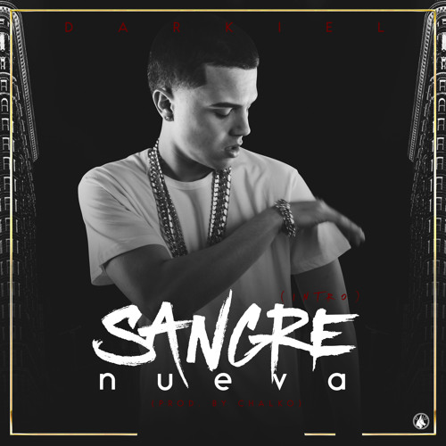 Darkiel - Sangre Nueva (Intro) (www.GotDembow.net)