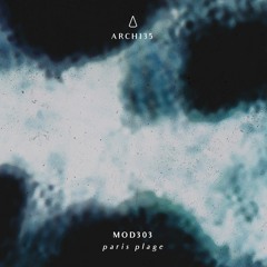 02. Mod303 - Nozomi / [ARCH135] Preview