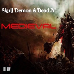 Skull Demon & Dead N - Medieval
