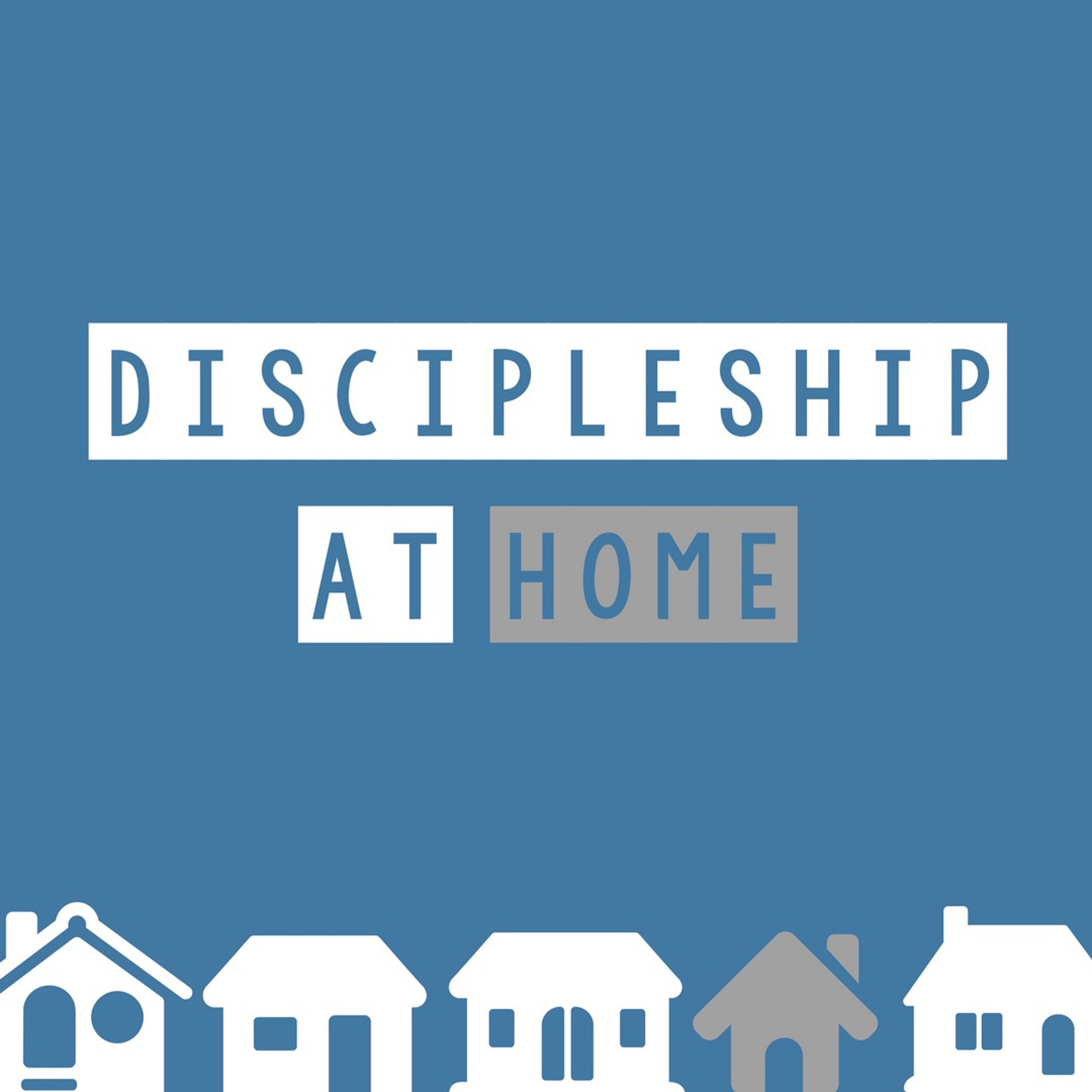 Discipleship At Home - Deuteronomy 6:4-9 episode artwork