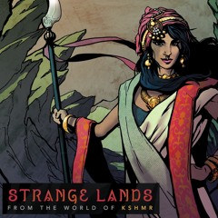 KSHMR - Strange Lands (Original Mix) [FREE DOWNLOAD]