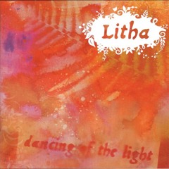 Litha - Dancing Of The Light
