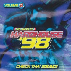 Check Tha' Sound (Los Angeles Hardhouse '98 Vol. 2) **FREE DOWNLOAD**