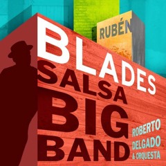 ¿Adónde? - Ruben Blades con Roberto Delgado & Orquesta