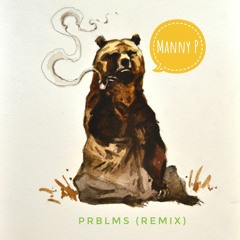 PRBLMS (REMIX)