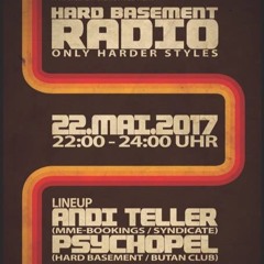 Andi Teller @ Hard Basement Radio on Cuebase FM  / 22.05.2017