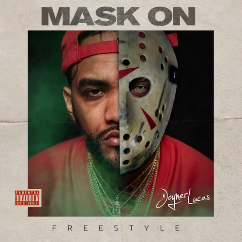 Joyner Lucas - Mask On (Mask Off Remix) :: Indie Shuffle