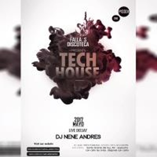Tech House Falla´s Discoteca By Dj Nené Andrés