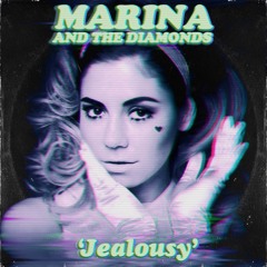 Marina And The Diamonds -Jealousy(2017 Remaster)