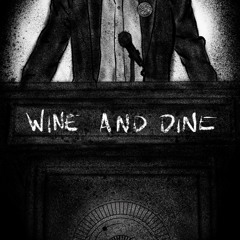Chapter 12: Wine And Dine