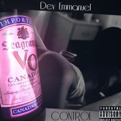 Dev - CONTROL (LIQUOR Part 2)