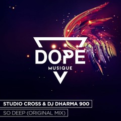 Studio Cross & Dj Dharma 900 - So Deep (Original Mix)[Free Download]