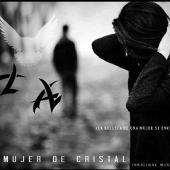 Mujer de cristal - Lliseel Atmelín (original mix)
