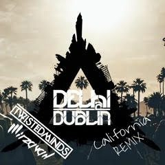 Delhi 2 Dublin - California (Mirzavah & Twisted Minds Remix)