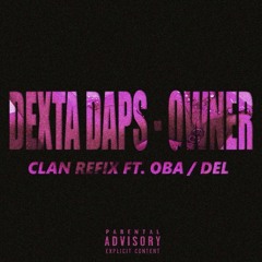 Dexta Daps - Owner