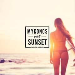 Mykonos Sunset Vol.4 Compiled by Volkan Uça