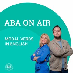 Ep. 82 Modal Verbs | ABA on Air