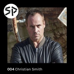 Single Pattern Podcast 004 - Christian Smith (Tronic)