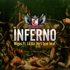 Migos Ft Lil Uzi Vert type beat "Inferno" instrumental