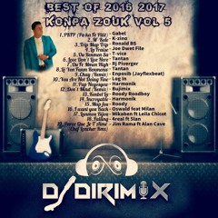 DJ STATION #184 BY DJ DIRIMIXX - Best of 2016/2017 konpa-Zouk