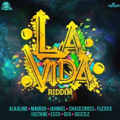 La Vida Riddim Mix June 2017 Alkaline,Mavado,Jahmiel,I Octane & more (Lee Milla Prod) Mix By Djeasy
