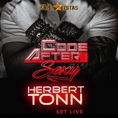 CODE AFTER by DJ HERBERT TONN set live