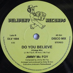 Jimmy McFoy - Do You Believe (Vintage Mix) [Promo]