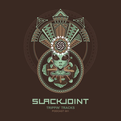 Slackjoint - Trippin' Tracks Vol.001
