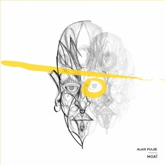 Alaix Pulse - Moaï (San Miguel Remix)