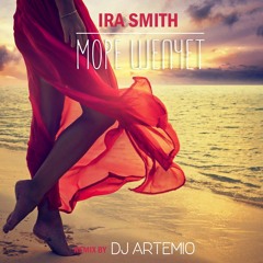 Ira Smith - Море шепчет (Artemio Remix)