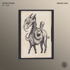 Spartaque - My Turn (Original Mix) 160Kbps