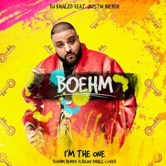 DJ Khaled Feat. Justin Bieber - I'm The One (Boehm Remix X Rajiv Dhall Cover)