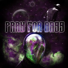 Pray For Bass - Michael Bass [FREE DOWNLOAD]