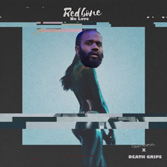 Redbone X No Love - Death Grips/Childish Gambino Mashup