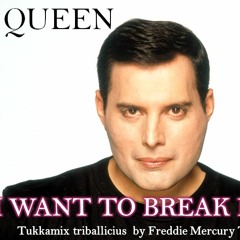 QUEEN- I WANT TO BREAK  FREE TUKKAMIX TRIBALICIUS BY FREDDIE MERCURY TRIBUTE (4)