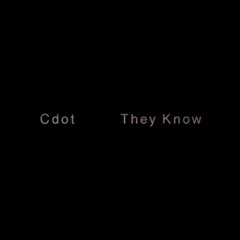 CEEZAR - They Know