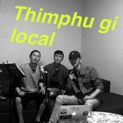 Thimphu Gi Local JD ft. Podo shimiro & Sexcy Wangchu  (KingsOfRap)