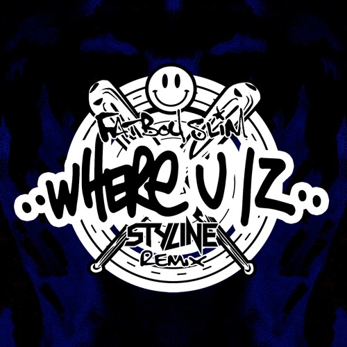 Fatboy Slim - Where U Iz (Styline Remix)