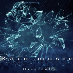 Rain Music (Original Mix)