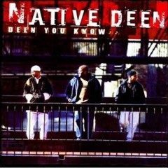 Native Deen - Intentions
