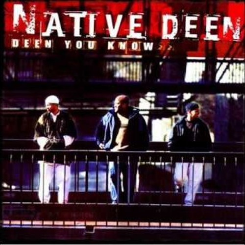 Native Deen - Intentions